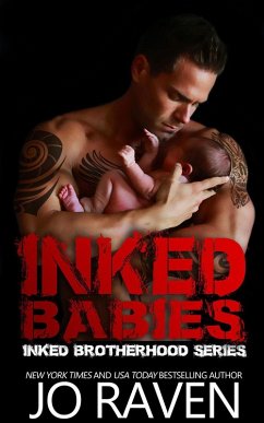 Inked Babies (Inked Brotherhood, #6) (eBook, ePUB) - Raven, Jo
