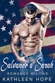 Romance Militar: Salvando a Sarah (eBook, ePUB)