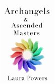 Archangels and Ascended Masters (eBook, ePUB)