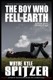 The Boy Who Fell to Earth: A Novel About Coming of Age (eBook, ePUB)