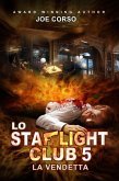 Lo Starlight Club 5: La vendetta (eBook, ePUB)