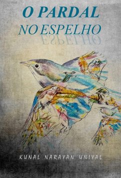 Cover O Pardal no Espelho (eBook, ePUB)
