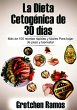 La Dieta Cetogénica de 30 días... - Bild 1