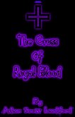 "The Cross of Royal Blood" (eBook, ePUB)