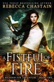 A Fistful of Fire (A Madison Fox Adventure, #2) (eBook, ePUB) A Fistful of Fire (A Madison Fox Adventure, #2) (eBook, ePUB)