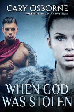 When God Was Stolen (eBook, ePUB) - Osborne, Cary G.