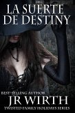 La Suerte de Destiny (eBook, ePUB)