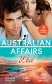 Australian Affairs: Wed: Second Chance with Her Soldier / The Firefighter to Heal Her Heart / Wedding at Sunday Creek (eBook, ePUB)
