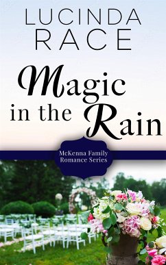 Magic in the Rain (eBook, ePUB) - Race, Lucinda