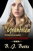 The Grandview (The Ghost of Lady Kathryn Series Book 2) (eBook, ePUB)
