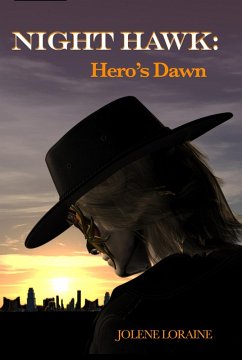 Cover Night Hawk: Hero's Dawn (eBook, ePUB)