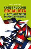 Construcción socialista y actualización del modelo económico (eBook, ePUB)
