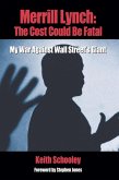 Merrill Lynch: The Cost Could Be Fatal (eBook, ePUB)
