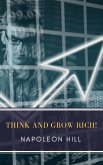 Think and Grow Rich! (eBook, ePUB)