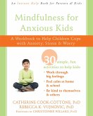 Mindfulness for Anxious Kids (eBook, ePUB)