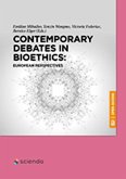 Contemporary Debates in Bioethics: European Perspectives (eBook, ePUB)