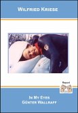 In My Eyes Günter Wallraff (eBook, ePUB)