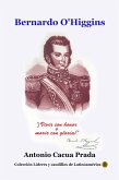Bernardo O'Higgins (Historia de los países latinoamericanos, #6) (eBook, ePUB)