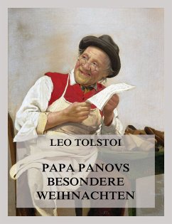 Papa Panovs besondere Weihnachten (eBook, ePUB) - Tolstoi, Leo