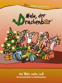 Malo der Drachenbär - Die Welt steht still (eBook, ePUB)