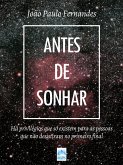 Antes de Sonhar (eBook, ePUB)