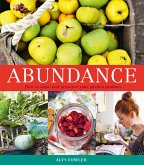 Abundance: How to Store and Preserve Your Garden Produce (eBook, ePUB)