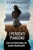 I perdenti piangono (Un'avventura di Jane Barnaby) (eBook, ePUB)