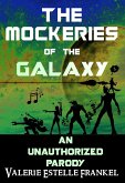 The Mockeries of the Galaxy (eBook, ePUB)