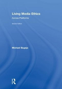 Living Media Ethics - Bugeja, Michael