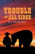 Trouble On All Sides (eBook, ePUB) - Bild 1