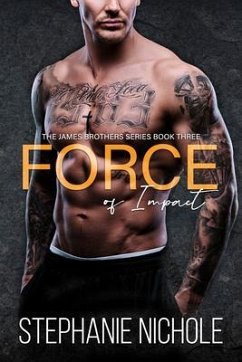 Force of Impact (eBook, ePUB) - Nichole, Stephanie