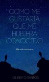 Como me gustaría que me hubiera conocido (eBook, ePUB) Como me gustaría que me hubiera conocido (eBook, ePUB)