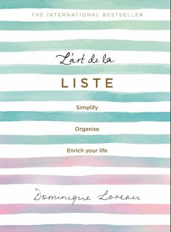 L'art de la Liste (eBook, ePUB) - Loreau, Dominique