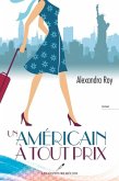 Un americain a tout prix (eBook, PDF)