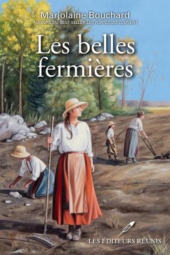 Les belles fermieres (eBook, ePUB) - Marjolaine Bouchard