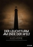 Der Leuchtturm am Ende der Welt (eBook, ePUB)