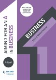 Aiming for an A in A-level Business (eBook, ePUB)