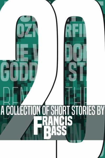 20; A Collection of Short Stories (eBook, ePUB)