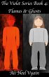 Flames & Ghosts (The Violet Series, #4)... - Bild 1