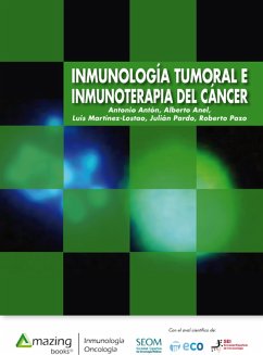 Inmunología tumoral e inmunoterapia del cáncer (eBook, ePUB) - Antón Torres, Antonio