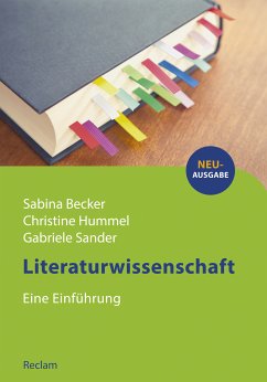 Literaturwissenschaft. Eine Einführung (eBook, PDF) - Becker, Sabina; Hummel, Christine; Sander, Gabriele