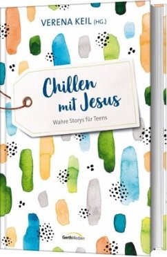 Chillen mit Jesus - Verena Keil