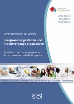 Büroprozesse gestalten und Arbeitsvorgänge organisieren - Blesius, Karin;Brämer, Ulrike;Klemmer, Andrea