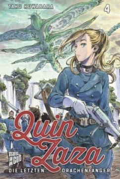 Quin Zaza - Die letzten Drachenfänger / Quin Zaza Bd.4 - Kuwabara, Taku