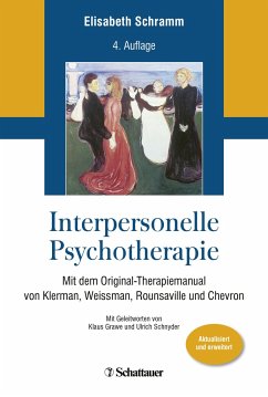 Interpersonelle Psychotherapie - Schramm, Elisabeth