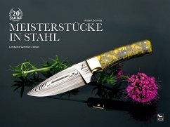 20 Jahre Meisterstücke in Stahl - Schmidt, Herbert