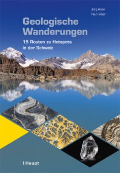 Geologische Wanderungen - Alean, Jürg;Felber, Paul