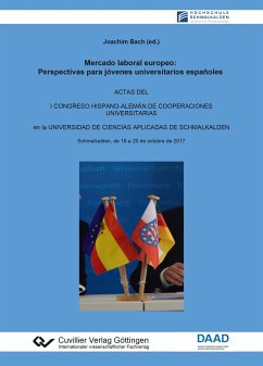 Mercado laboral europeo: Perspectivas para jóvenes universitarios españoles - Bach, Joachim