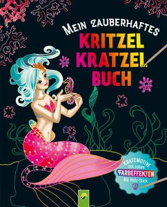 Mein zauberhaftes Kritzel-Kratzel-Buch - Schwager & Steinlein Verlag