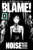 BLAME! Master Edition Bd.0